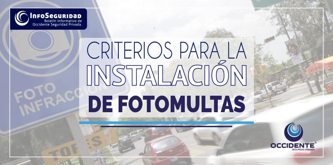 Criterios para la instalación de Fotomultas